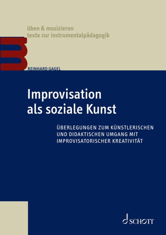 Improvisation als soziale Kunst