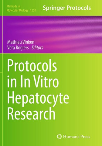Protocols in In Vitro Hepatocyte Research