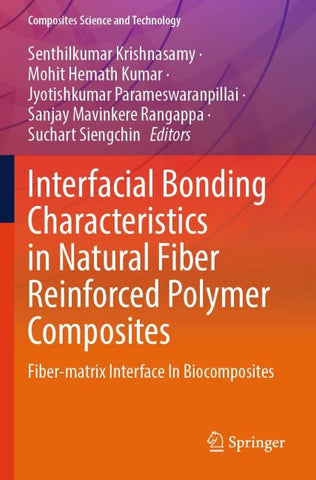 Interfacial Bonding Characteristics in Natural Fiber Reinforced Polymer Composites