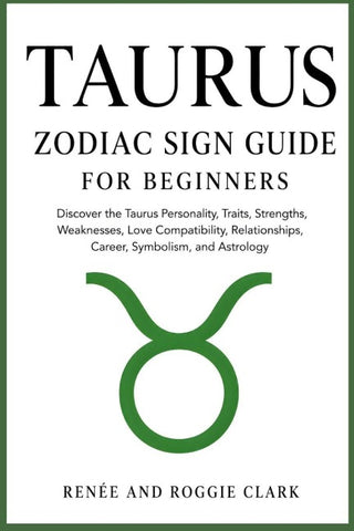 Taurus Zodiac Sign Guide for Beginners