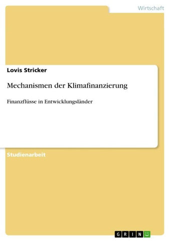 Mechanismen der Klimafinanzierung