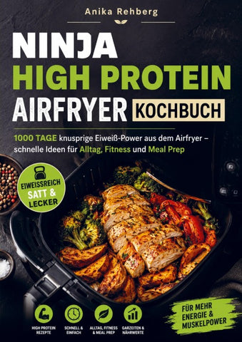 Ninja High Protein Airfryer Kochbuch