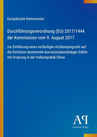 Durchführungsverordnung (EU) 2017/1444 der Kommission vom 9. August 2017