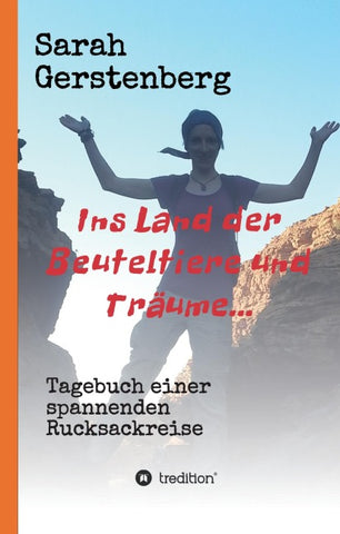 Ins Land der Beuteltiere & Träume...