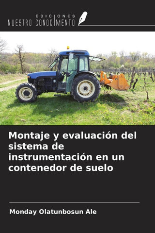 Montaje y evaluación del sistema de instrumentación en un contenedor de suelo