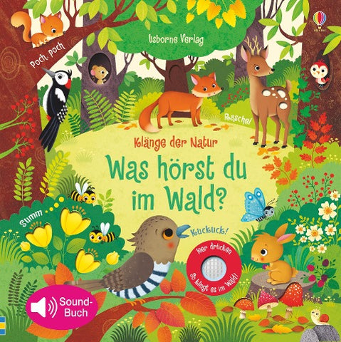 Klänge der Natur: Was hörst du im Wald?