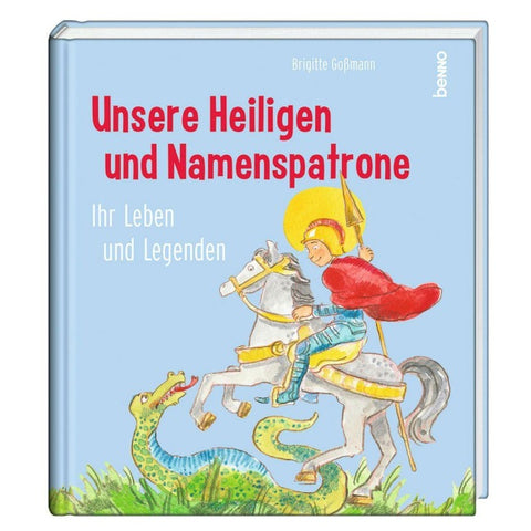 Unsere Heiligen und Namenspatrone