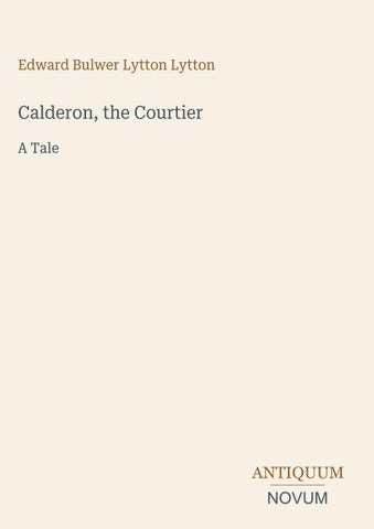 Calderon, the Courtier