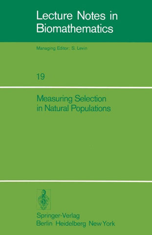 Measuring Selection in Natural Populations
