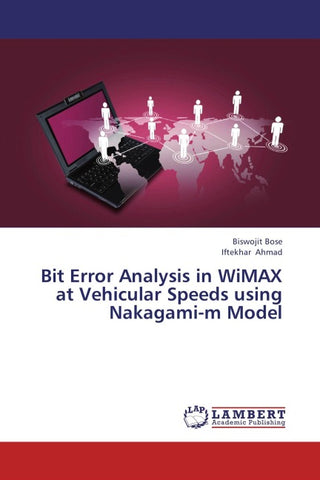 Bit Error Analysis in WiMAX at Vehicular Speeds using Nakagami-m Model