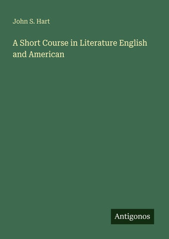A Short Course in Literature English and American