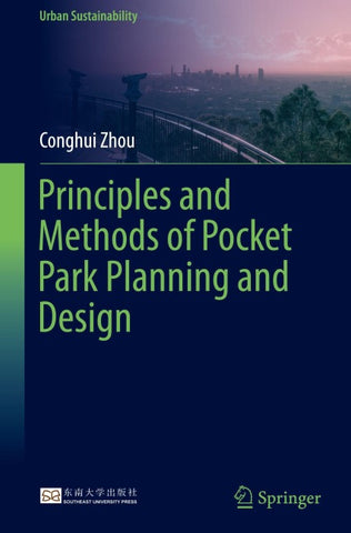 Principles and Methods of Pocket Park Planning and Design