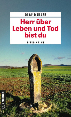 Herr über Leben und Tod bist du