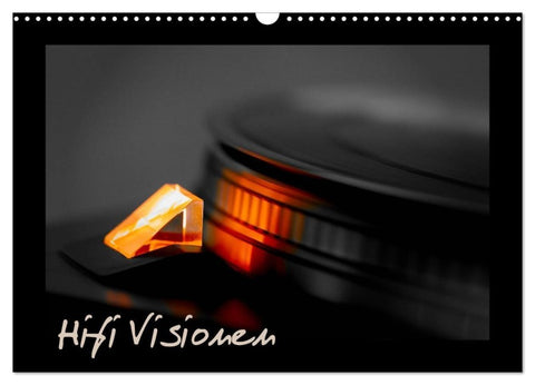 Hifi Visionen (Wandkalender 2027 DIN A3 quer), CALVENDO Monatskalender