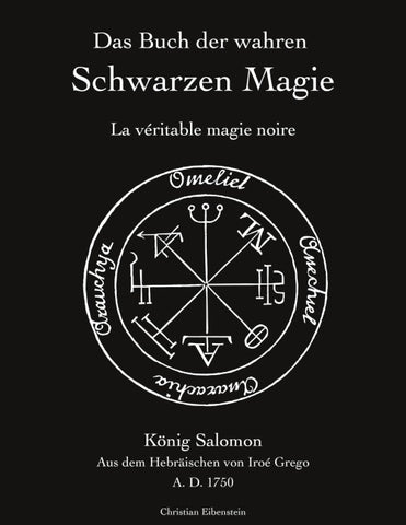 Das Buch der wahren schwarzen Magie