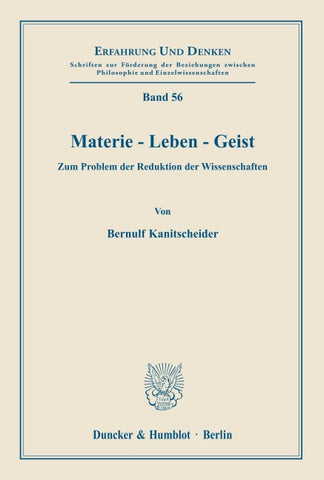 Materie - Leben - Geist.