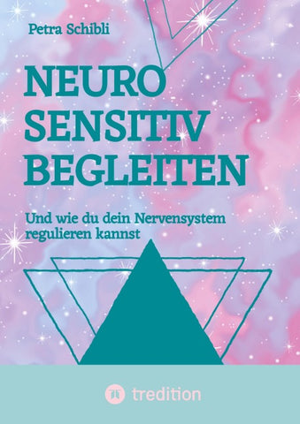 Neurosensitiv begleiten