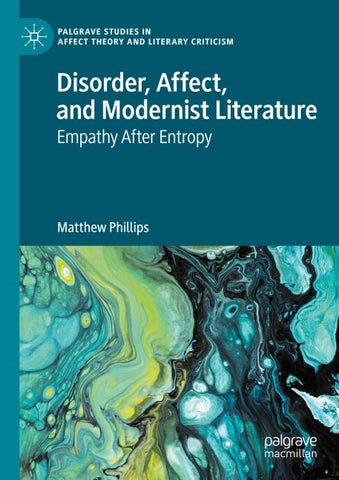Disorder, Affect, and Modernist Literature