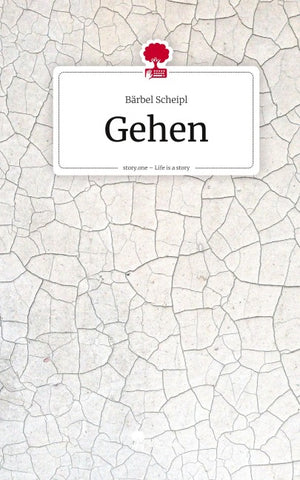 Gehen. Life is a Story - story.one