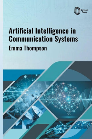 Artificial Intelligence in Communication Systems