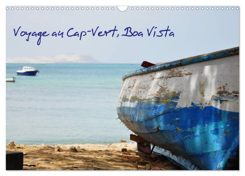 Voyage au Cap-Vert, Boa Vista (Calendrier mural 2027 DIN A3 vertical), CALVENDO calendrier mensuel