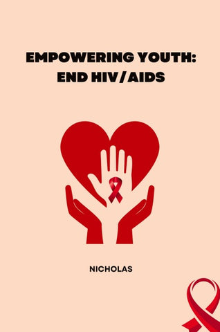 Empowering Youth: End HIV/AIDS