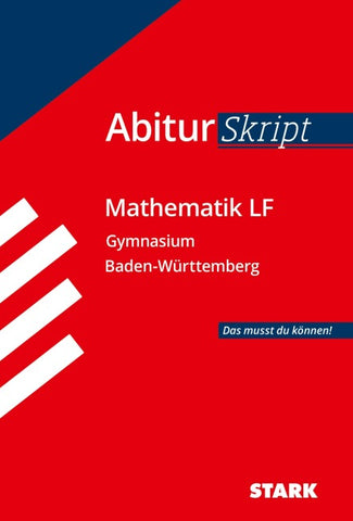 STARK Mathematik LF - AbiturSkript BW