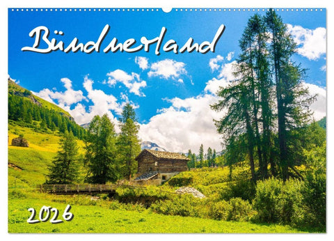 Bündnerland (Wandkalender 2026 DIN A2 quer), CALVENDO Monatskalender