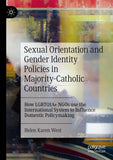 Sexual Orientation and Gender Identity Policies in Majority-Catholic Countries