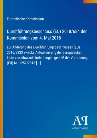Durchführungsbeschluss (EU) 2018/684 der Kommission vom 4. Mai 2018