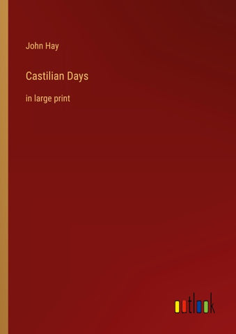 Castilian Days