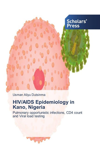 HIV/AIDS Epidemiology in Kano, Nigeria