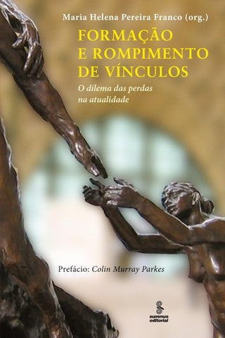 Formação e rompimento de vínculos