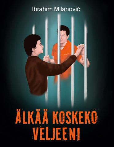 Älkää koskeko veljeeni