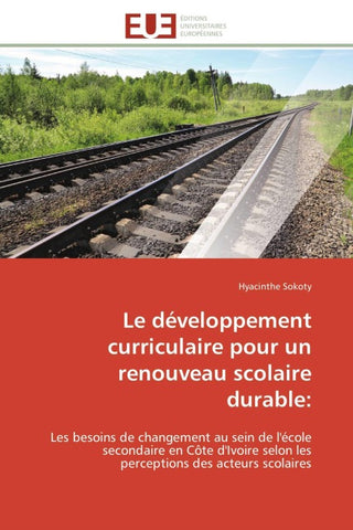 Le développement curriculaire pour un renouveau scolaire durable: