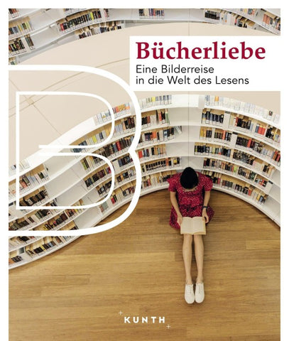 KUNTH Bildband Bücherliebe