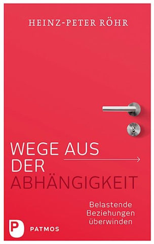 Wege aus der Abhängigkeit