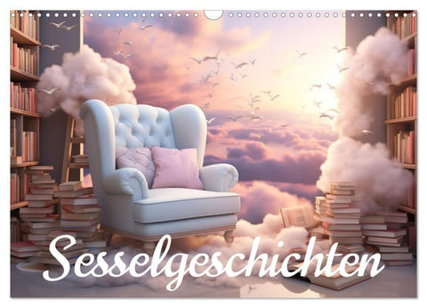 Sesselgeschichten (Wandkalender 2027 DIN A3 quer), CALVENDO Monatskalender