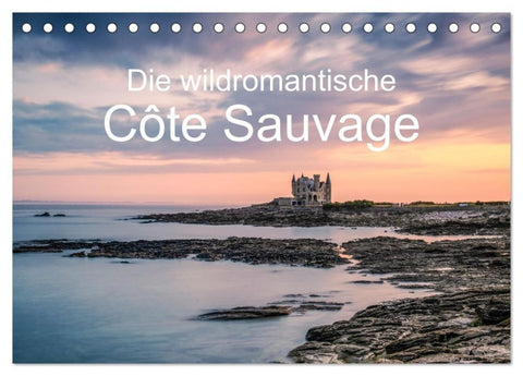 Die wildromantische Côte Sauvage (Tischkalender 2027 DIN A5 quer), CALVENDO Monatskalender