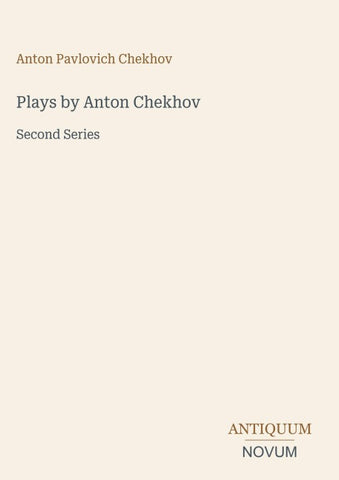 Plays by Anton Chekhov