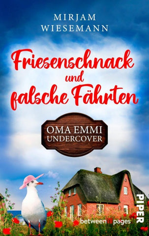 Friesenschnack und falsche Fährten. Oma Emmi undercover