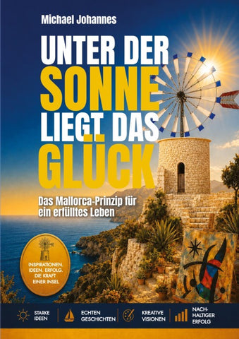 Unter der Sonne liegt das Glück