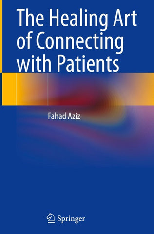 The Healing Art of Connecting with Patients