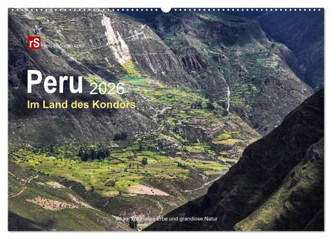 Peru 2026 Im Land des Kondors (Wandkalender 2026 DIN A2 quer), CALVENDO Monatskalender