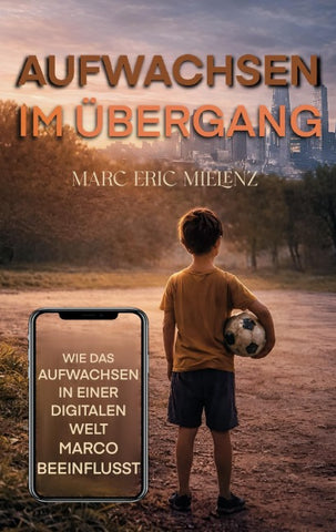 Aufwachsen im Übergang