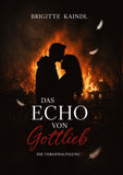 Das Echo von Gottlieb