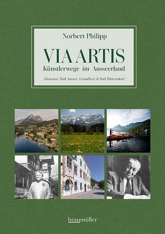 Via Artis – Künstlerwege im Ausseerland