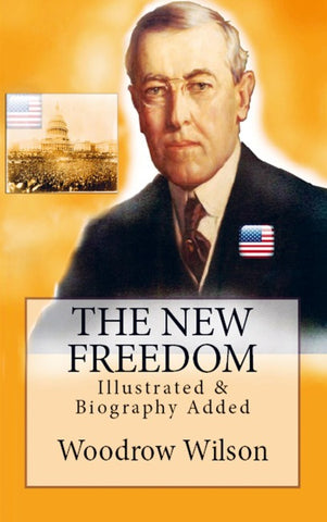 The New Freedom