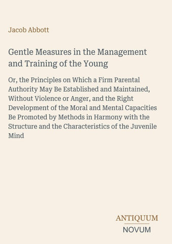 Gentle Measures in the Management and Training of the Young