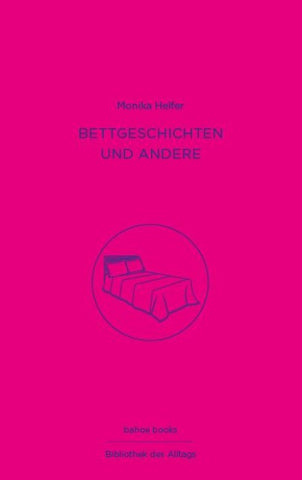 Bettgeschichten und andere